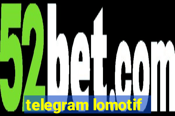 telegram lomotif